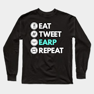 Eat Tweet Earp Repeat - Wynonna Earp Long Sleeve T-Shirt